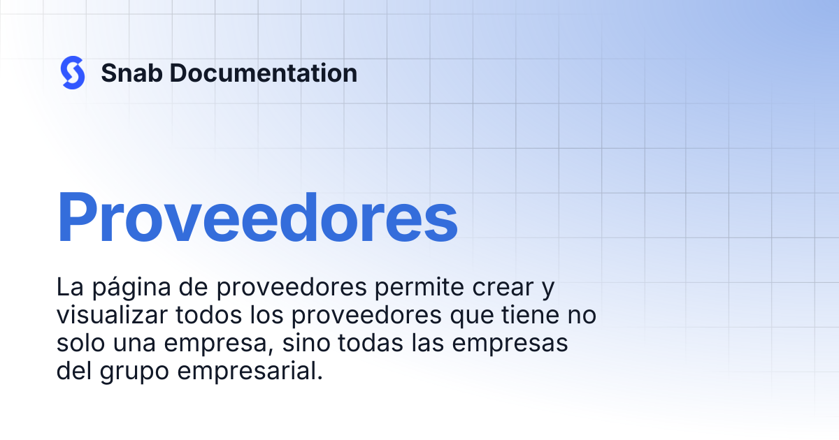 Proveedores | Snab Documentation