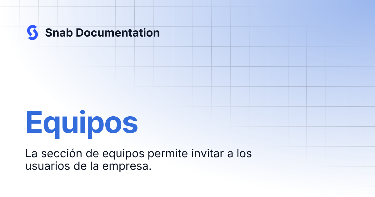 Equipos | Snab Documentation